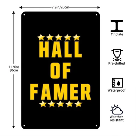 Hall Of Famer Black Metal Poster Wall Art Decor Sign