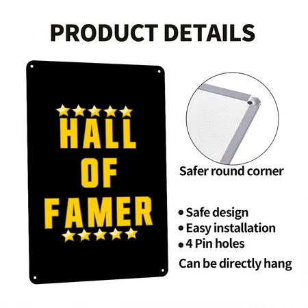 Hall Of Famer Black Metal Poster Wall Art Decor Sign