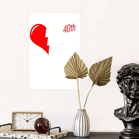 HAPPY 40TH VALENTINES BIRTHDAY White Metal Poster Wall Art Decor Sign