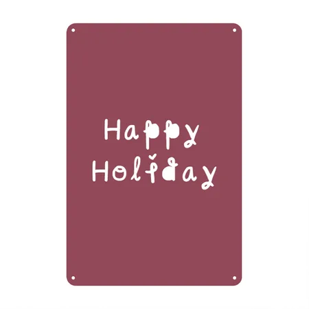 Happy Holiday Heather Burgundy Metal Poster Wall Art Decor Sign