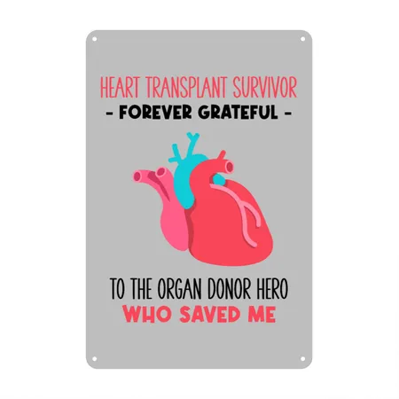 Heart Transplant Survivor Forever Grateful Heather Grey Metal Poster Wall Art Decor Sign