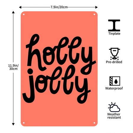 Holly Jolly Heather Coral Metal Poster Wall Art Decor Sign