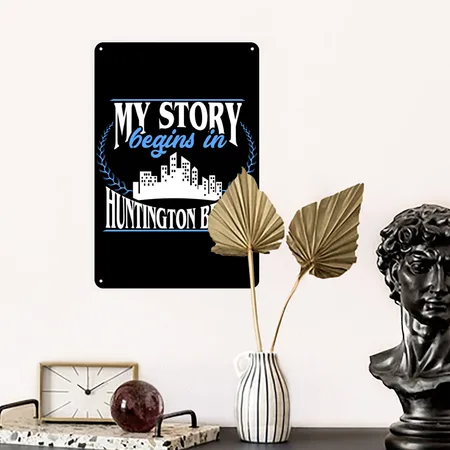 Huntington Beach Born In Huntington Beach Black Metal Poster Wall Art Decor Sign