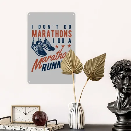 I Don't Do Marathons I Do A Marathon Runner Heather Grey Metal Poster Wall Art Decor Sign