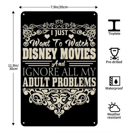 I Just Want To Watch Disney Movies Black Metal Poster Wall Art Decor Sign