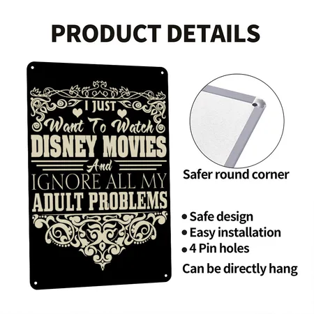 I Just Want To Watch Disney Movies Black Metal Poster Wall Art Decor Sign