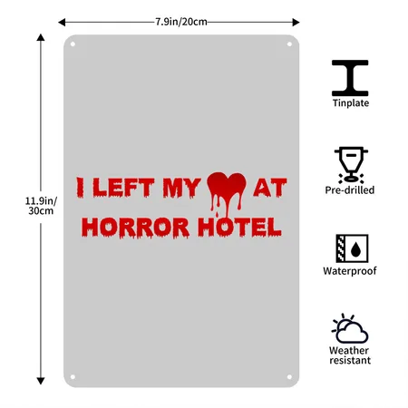I Left My Heart At Horror Hotel Heather Gray Metal Poster Wall Art Decor Sign