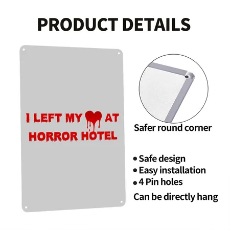 I Left My Heart At Horror Hotel Heather Gray Metal Poster Wall Art Decor Sign