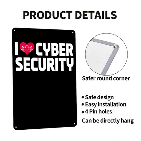 I Love Cyber Security Black Metal Poster Wall Art Decor Sign