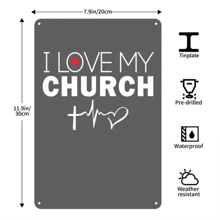 I Love My Church Charcoal Grey Metal Poster Wall Art Decor Sign