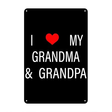 I Love My Grandma And Grandpa Black Metal Poster Wall Art Decor Sign