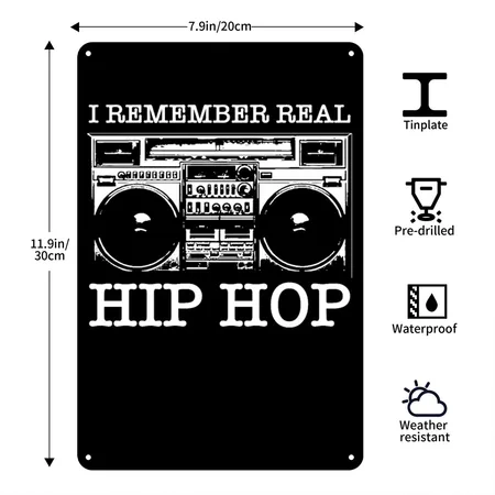 I Remember Real Hip Hop Black Metal Poster Wall Art Decor Sign