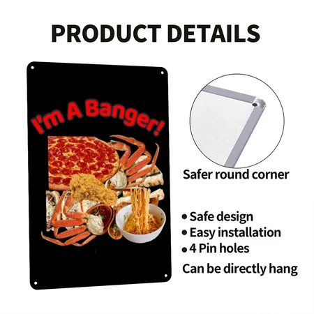 I'm A Banger! Mukbanger Ultimate Tee Black Metal Poster Wall Art Decor Sign