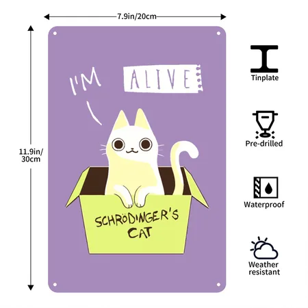 I'm Alive Schr?inger's Cat Cotton Candy Metal Poster Wall Art Decor Sign