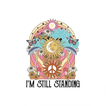 I'M Still Standing Quotes Music Peace Love White/black Metal Poster Wall Art Decor Sign