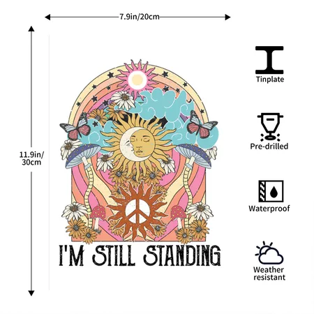 I'M Still Standing Quotes Music Peace Love White/black Metal Poster Wall Art Decor Sign
