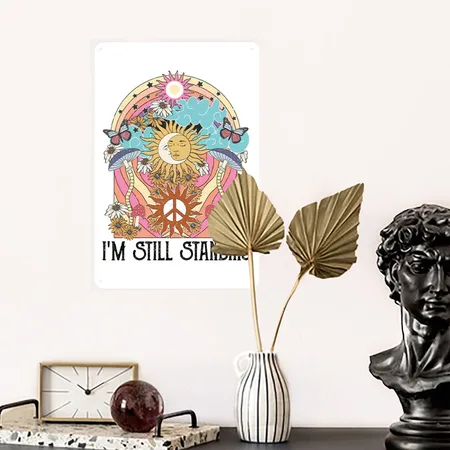 I'M Still Standing Quotes Music Peace Love White/black Metal Poster Wall Art Decor Sign