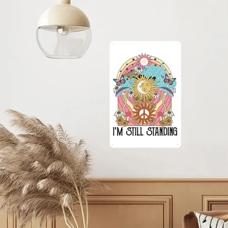 I'M Still Standing Quotes Music Peace Love White/black Metal Poster Wall Art Decor Sign