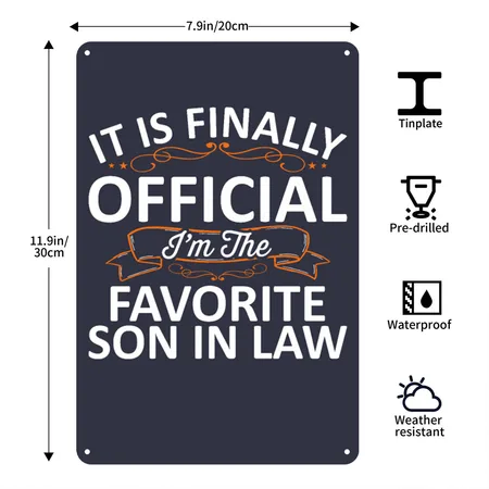 I'm The Favorite Son In Law Navy/heather Gray Metal Poster Wall Art Decor Sign