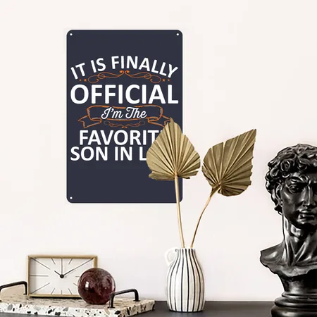 I'm The Favorite Son In Law Navy/heather Gray Metal Poster Wall Art Decor Sign