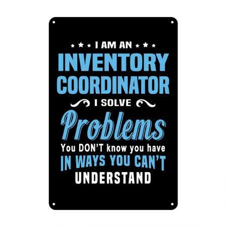Inventory Coordinator Black Metal Poster Wall Art Decor Sign