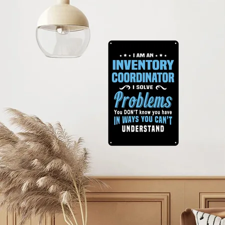 Inventory Coordinator Black Metal Poster Wall Art Decor Sign