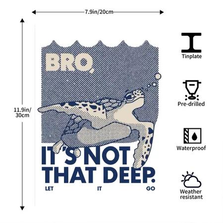 Its Not That Deep White Metal Poster Wall Art Decor Sign