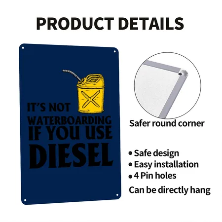 It's Not Waterboarding If You Use Diesel Navy Metal Poster Wall Art Decor Sign
