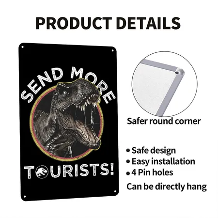 Jurassic Park T-rex Send More Tourists! Black Metal Poster Wall Art Decor Sign