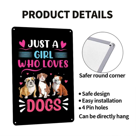 Just A Girl Who Loves Dogs - Funny Puppy Black Metal Poster Wall Art Decor Sign