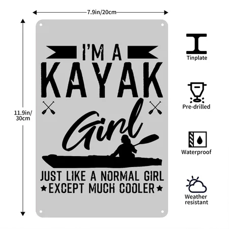 Kayak Girl Funny Kayaking Quotes Heather Gray Metal Poster Wall Art Decor Sign