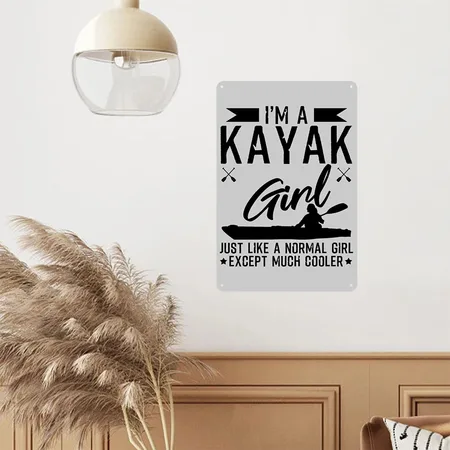 Kayak Girl Funny Kayaking Quotes Heather Gray Metal Poster Wall Art Decor Sign