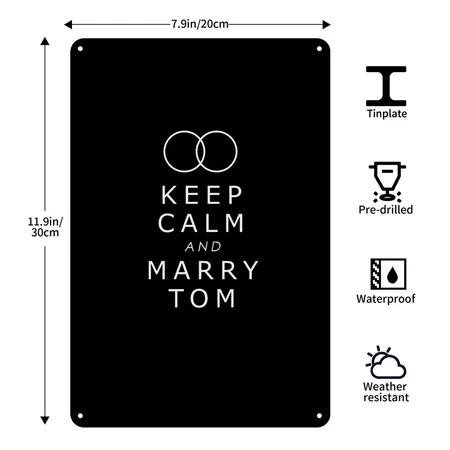 Keep Calm And Marry Tom Black Metal Poster Wall Art Decor Sign