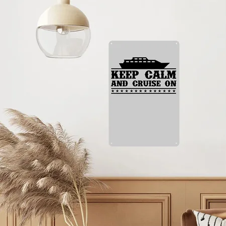 Keep Calm Cruise On Heather Gray Metal Poster Wall Art Decor Sign