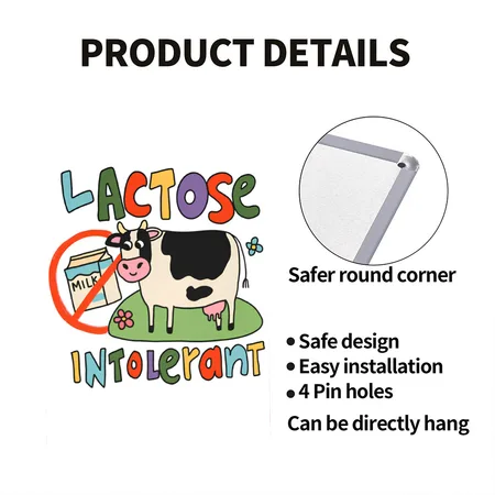 Lactose Intolerant Funny Sarcastic Meme White Matte Metal Poster Wall Art Decor Sign
