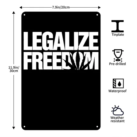 Legalize Freedom Kush Weed Hemp Norml Marijuana It Black Metal Poster Wall Art Decor Sign