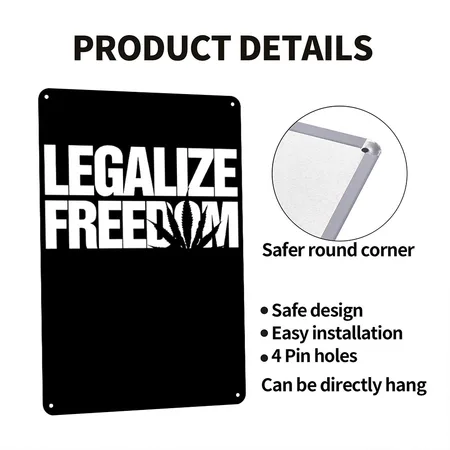 Legalize Freedom Kush Weed Hemp Norml Marijuana It Black Metal Poster Wall Art Decor Sign