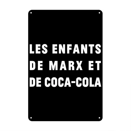 Les Enfants De Marx Et De Coca-cola Black Metal Poster Wall Art Decor Sign