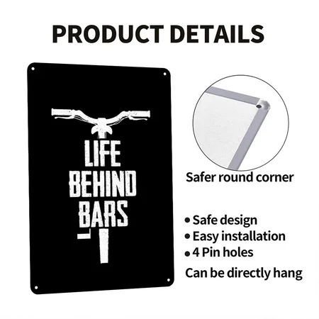 Life Behind Bars Black Metal Poster Wall Art Decor Sign