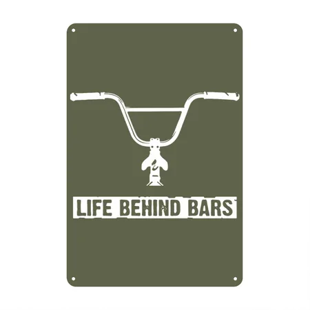 Life Behind Bars BMX Green Camo Metal Poster Wall Art Decor Sign