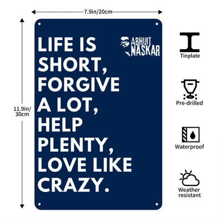 Life Is Short, Forgive A Lot - Abhijit Naskar Navy Metal Poster Wall Art Decor Sign