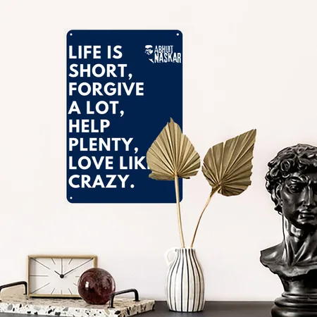 Life Is Short, Forgive A Lot - Abhijit Naskar Navy Metal Poster Wall Art Decor Sign
