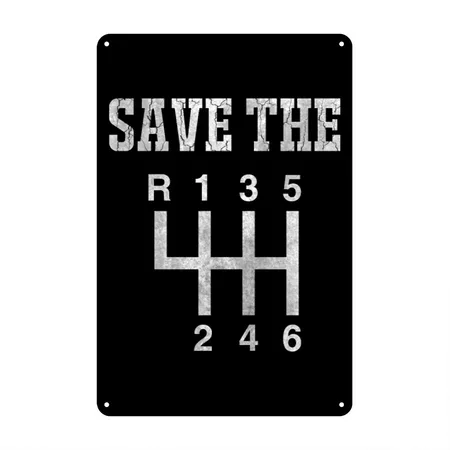 Manual Transmission Classic Car Lover Gift Black/white Metal Poster Wall Art Decor Sign