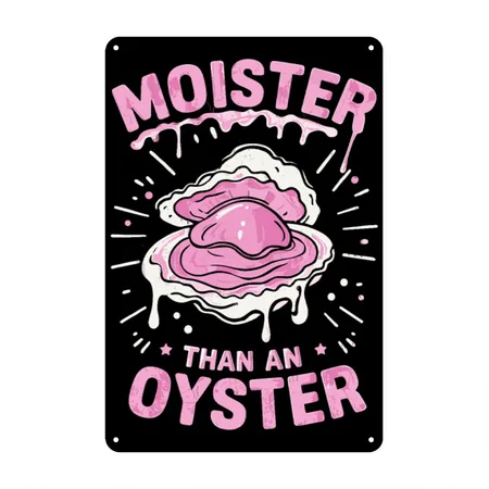 Moister Oyster Black/white Metal Poster Wall Art Decor Sign