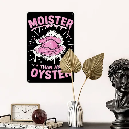 Moister Oyster Black/white Metal Poster Wall Art Decor Sign
