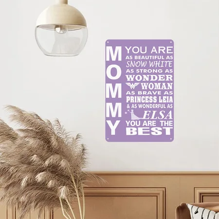Mommy - You Are As Beautiful As Snow White Cotton Candy Metal Poster Wall Art Decor Sign