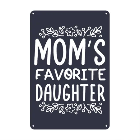 Moms Favorite Funny Daughter Trendy Favorite Child Navy/heather Gray Metal Poster Wall Art Decor Sign