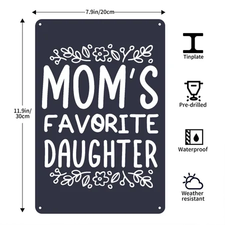 Moms Favorite Funny Daughter Trendy Favorite Child Navy/heather Gray Metal Poster Wall Art Decor Sign