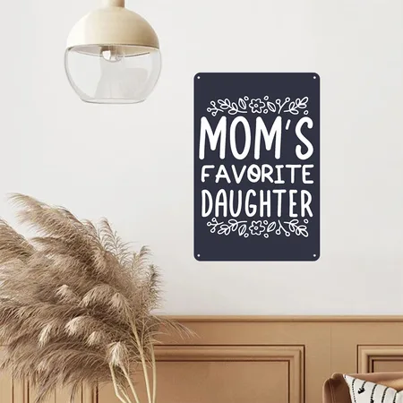 Moms Favorite Funny Daughter Trendy Favorite Child Navy/heather Gray Metal Poster Wall Art Decor Sign