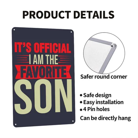 Mom's Or Dad's Favorite Son! I'm The Favorite Son Navy/heather Gray Metal Poster Wall Art Decor Sign